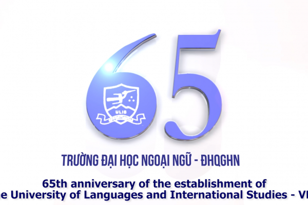 (Video) phiên bản tiếng Anh chào mừng kỷ niệm 65 năm ULIS-VNU