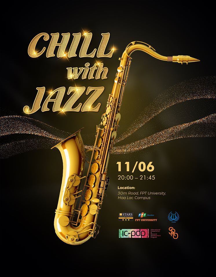 Trải nhiệm khác lạ cho sinh viên trường F với đêm nhạc “Chill with Jazz”