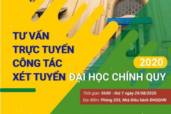 ĐHQGHN Tư vấn trực tuyến tuyển sinh đại học đợt 2/2020