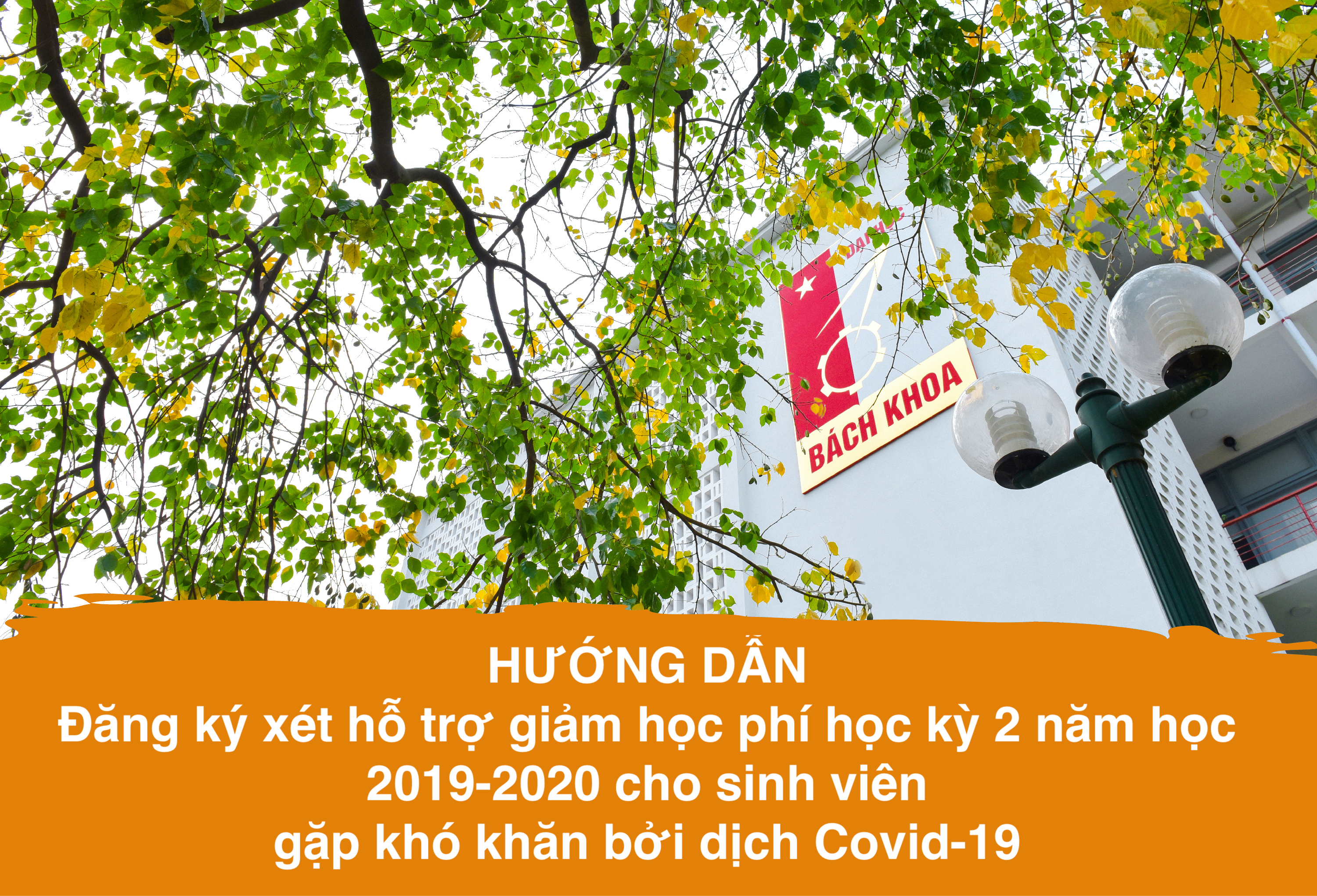 Hướng dẫn Đăng ký xét hỗ trợ giảm học phí học kỳ 2 năm học 2019-2020 cho sinh viên gặp khó khăn bởi dịch Covid-19