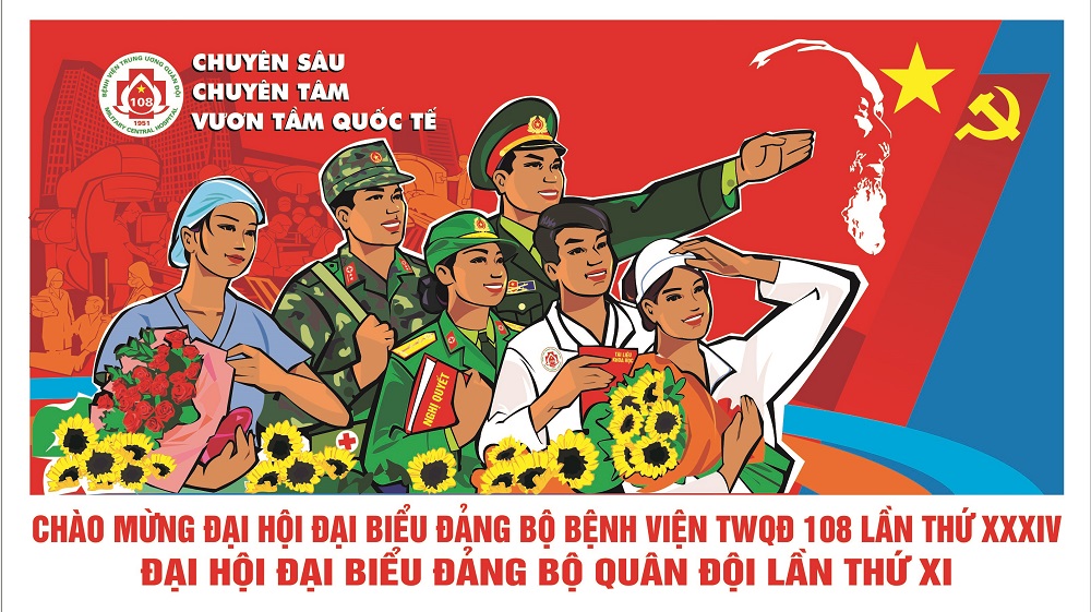 Bệnh viện TWQĐ 108 làm tốt công tác chuẩn bị Đại hội Đại biểu Đảng bộ Bệnh viện lần thứ XXXIV