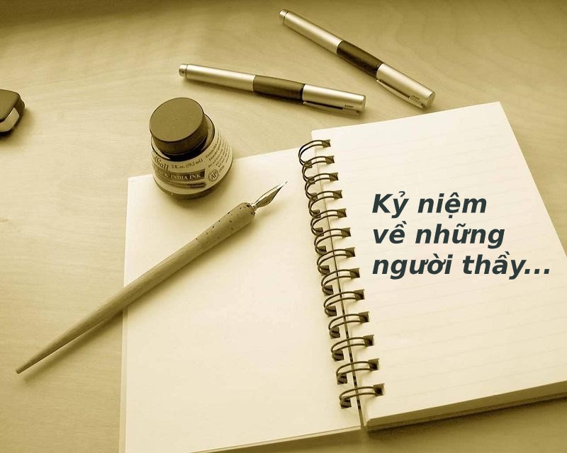 Kỷ niệm về những người thầy
