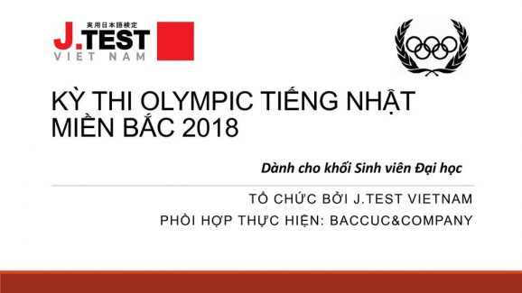 Olympic tiếng Nhật miền Bắc 2018: Huy chương Vàng, Bạc, Đồng về hết tay sinh viên ĐH FPT