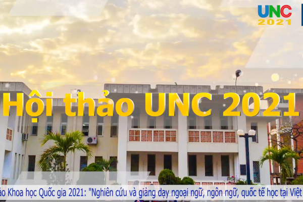 Video giới thiệu Hội thảo khoa học quốc gia UNC 2021