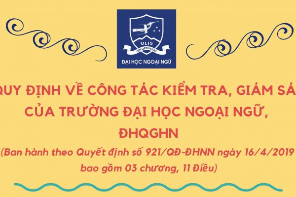 [Infographic] Quy định về công tác kiểm tra, giám sát của Trường Đại học Ngoại ngữ