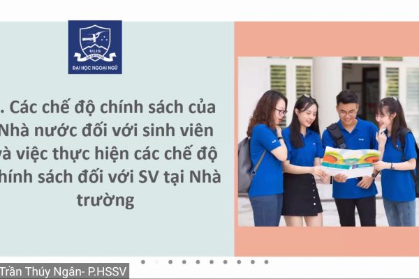 Tư vấn cho sinh viên về các chế độ chính sách của Nhà nước và các biện pháp hỗ trợ sinh viên gặp khó khăn của Nhà trường