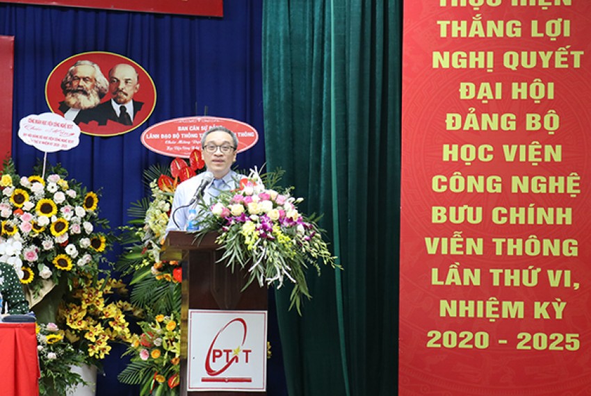 Đại hội Đảng bộ Học viện Công nghệ Bưu chính Viễn thông lần thứ VI, nhiệm kỳ 2020 -2025