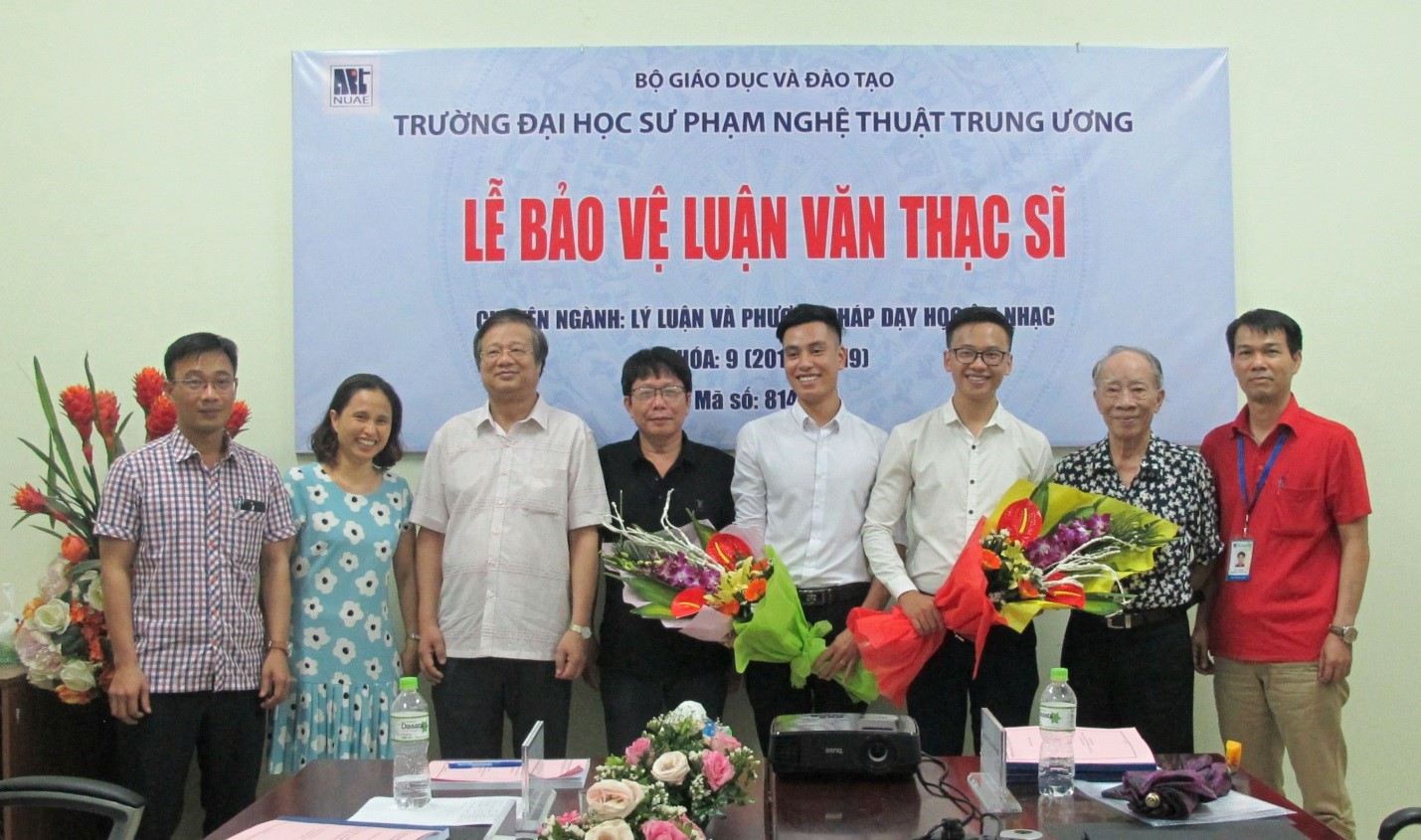 Lễ bảo vệ luận văn của các học viên Chu Bằng Long và Trần Đức Thắng (K9) - Chuyên ngành Lý luận và Phương pháp dạy học Âm nhạc