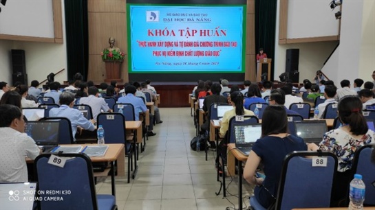 Đại học Đà Nẵng khai mạc Khóa Tập huấn đảm bảo chất lượng và kiểm định giáo dục cho các cơ sở giáo dục toàn quốc