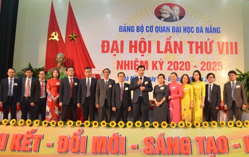 Đại hội Đảng bộ Cơ quan Đại học Đà Nẵng lần thứ VIII, nhiệm kỳ 2020-2025: Đoàn kết-Đổi mới-Sáng tạo-Hiệu quả