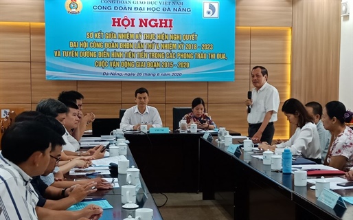 Công đoàn Đại học Đà Nẵng tổ chức Hội nghị sơ kết giữa nhiệm kỳ 2018-2023 và tuyên dương điển hình tiên tiến giai đoạn 2015-2020